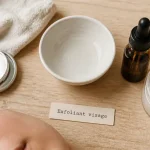 Soin exfoliant visage : 3 méthodes